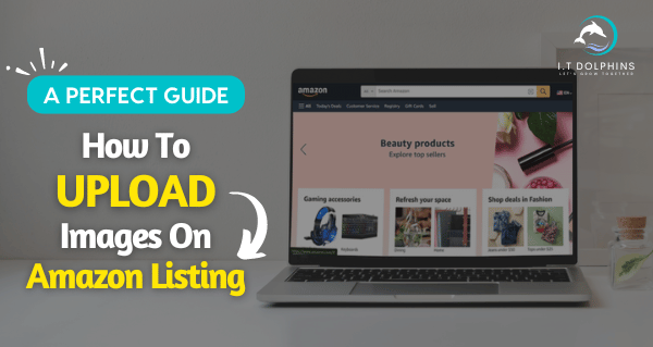 Upload Images on Amazon Listings