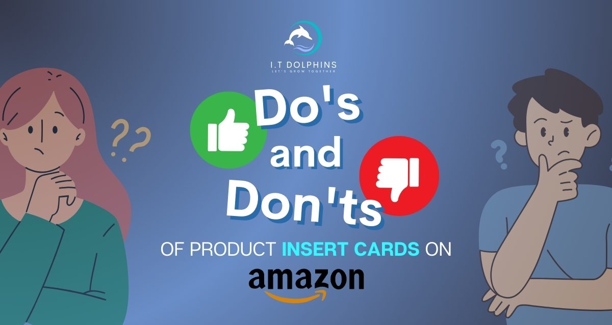 Do’s and don'ts of product insert cards on Amazon