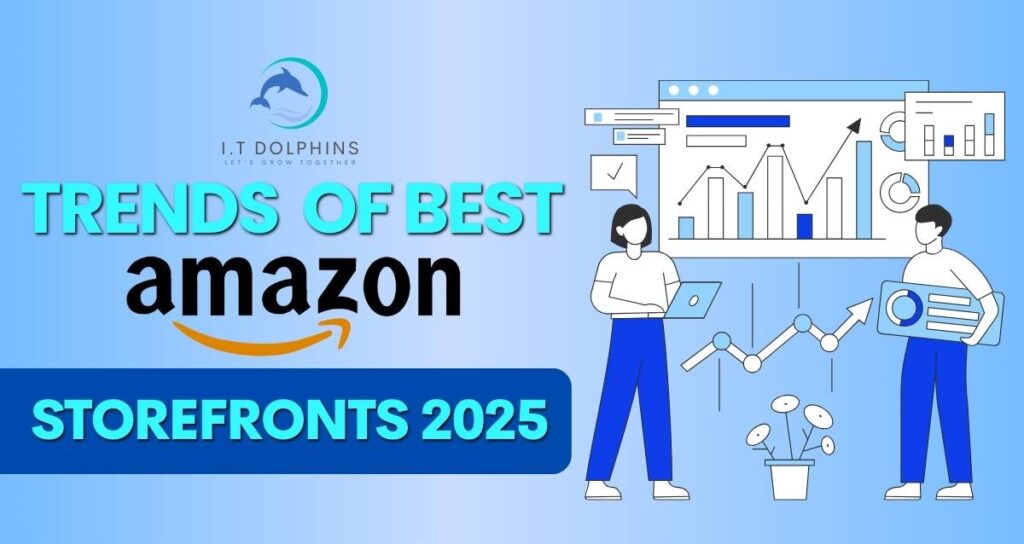 Trends of Best Amazon Storefronts 2025