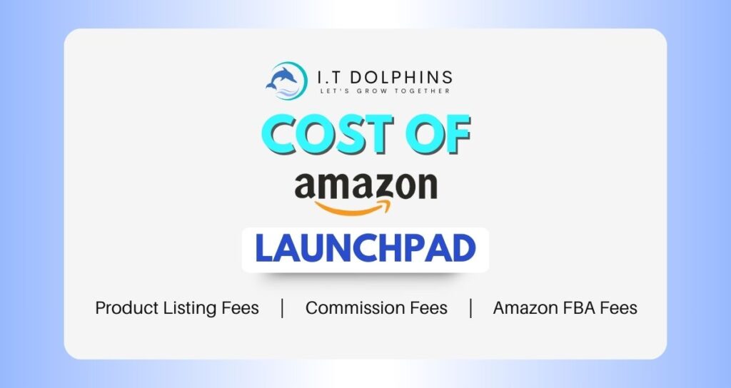 Cost of Amazon Launchpad