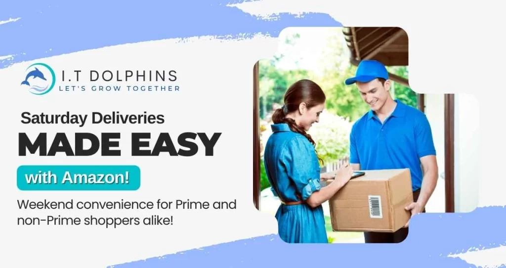 Does Amazon Deliver on Saturday?